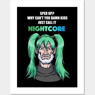 Call it Nightcore: Old Man in Green Anime Wig (Funny) Posters and Art